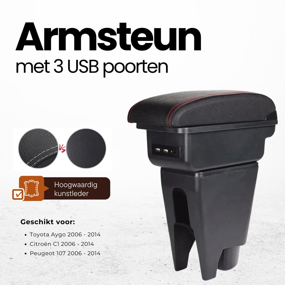 Multifunctionele Armsteun - Geschikt voor Toyota Aygo, Peugeot 107 en Citroen C1 (2005-2014) - 3 USB Aansluitingen - Opbergvakken - Past in Bekerhouder