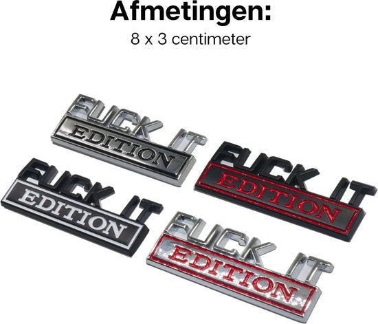 Auto Embleem Fuck It Edition - Zilver Chroom Rood - Zelfklevende Badge - Embleem - Logo - Auto Accessoires